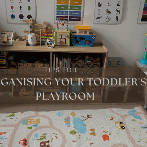 Tips for Organising Your Toddler’s Playroom
