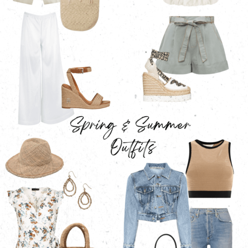 Spring & Summer Outfit Inspiration